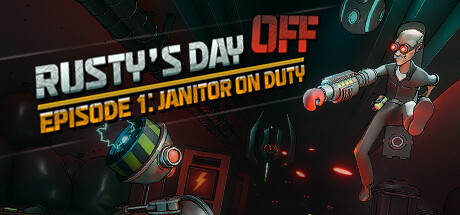 休息日：第一集 – 值班看门人（Rustys Day Off: Episode One – Janitor on Duty）-魔趣网精选