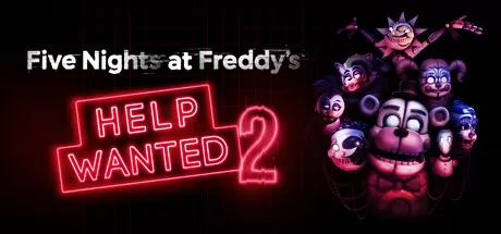 玩具熊的五夜后宫：寻求帮助 2（Five Nights at Freddy’s: Help Wanted 2）-魔趣网精选