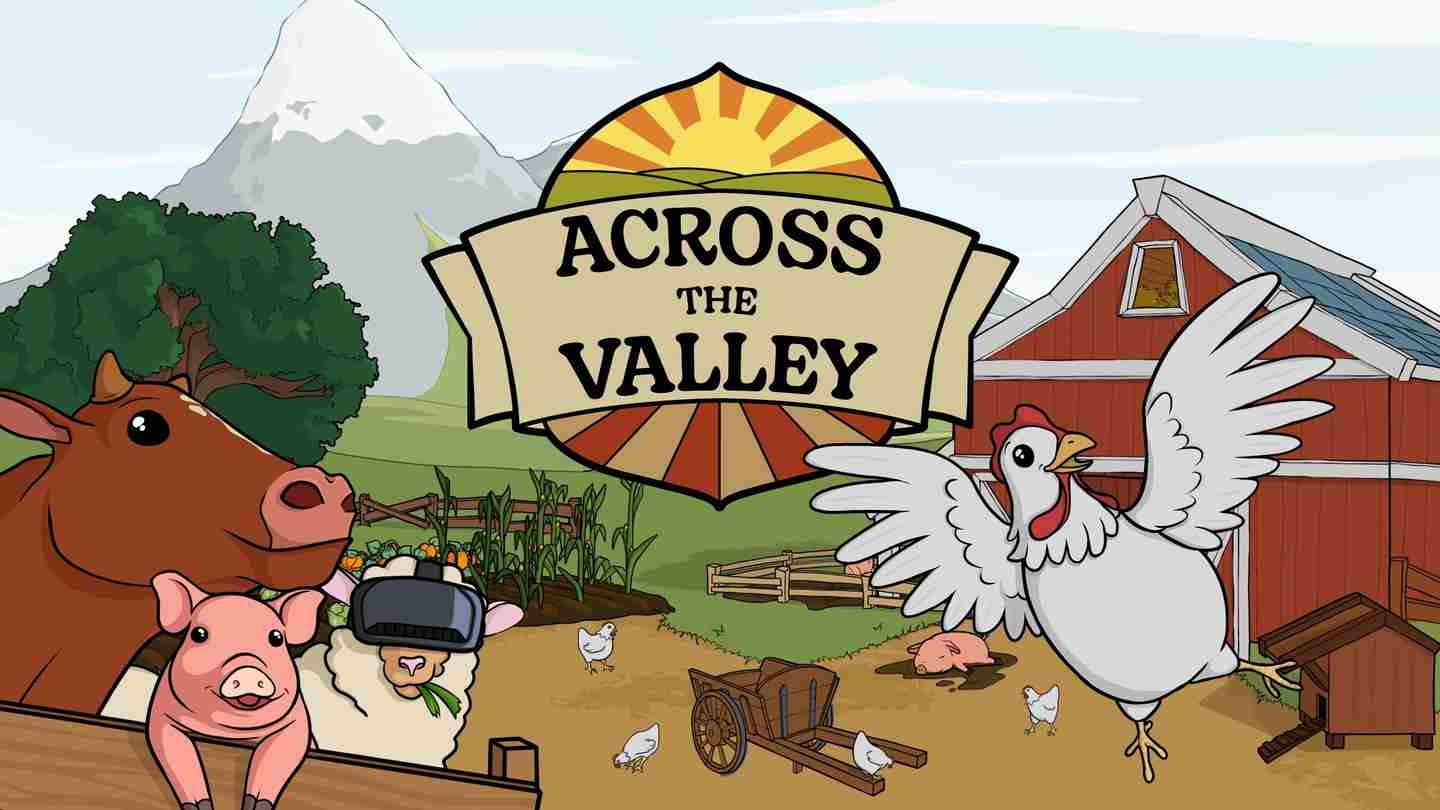 Oculus Quest 游戏《穿越山谷》Across the Valley