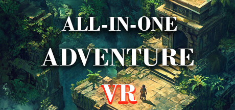 一体式冒险 VR (ALL IN ONE ADVENTURE VR)-魔趣网精选