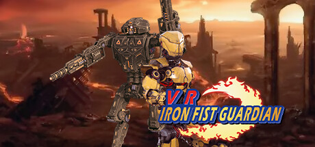 VR 钢铁勇士 (VR Iron Fist Guardian)-魔趣网精选