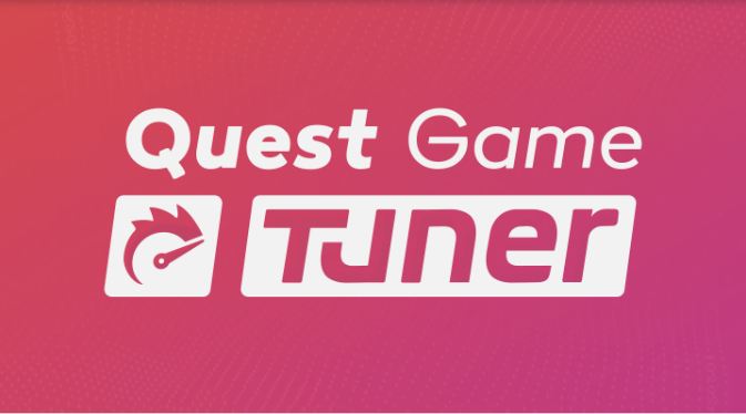 Meta Quest 游戏《Quest游戏增强器》Quest Game Tuner