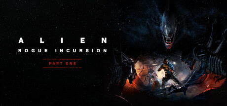 异形：侠盗入侵（Alien: Rogue Incursion）-魔趣网精选