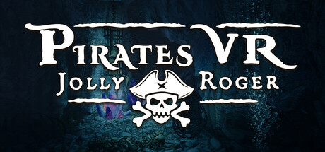 海盗 VR：海盗旗（Pirates VR: Jolly Roger）-魔趣网精选