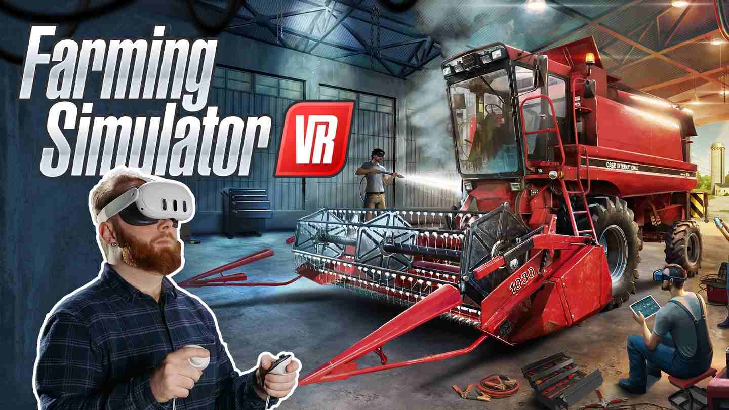 Oculus Quest 游戏《农场模拟器 VR》Farming Simulator VR