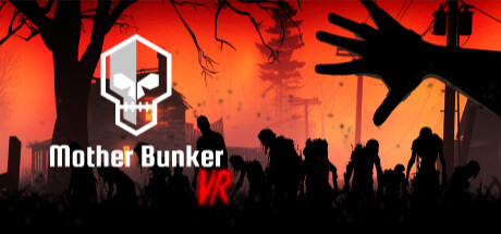 防御地堡 (Mother Bunker VR)-魔趣网精选