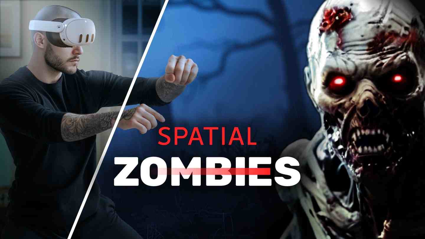 Meta Quest 游戏《空间僵尸》Spatial Zombies