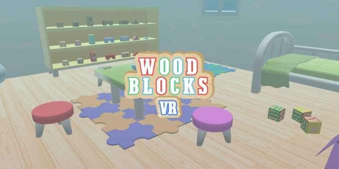 Meta Quest 游戏《木块VR》Wood Blocks VR-魔趣网精选