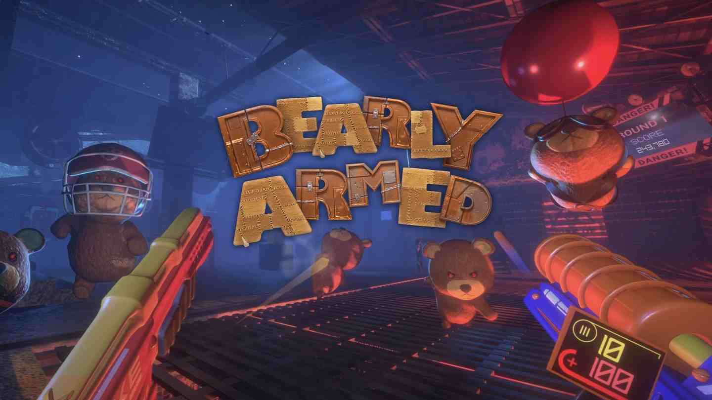 Meta Quest 游戏《全副武装》BEARLY ARMED