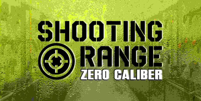 Meta Quest 游戏《零口径：射击场》Zero Caliber: Shooting Range-魔趣网精选