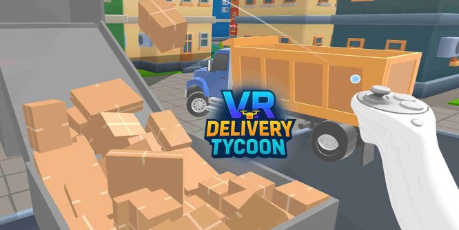Meta Quest 游戏《VR快递大亨》VR Delivery Tycoon-魔趣网精选