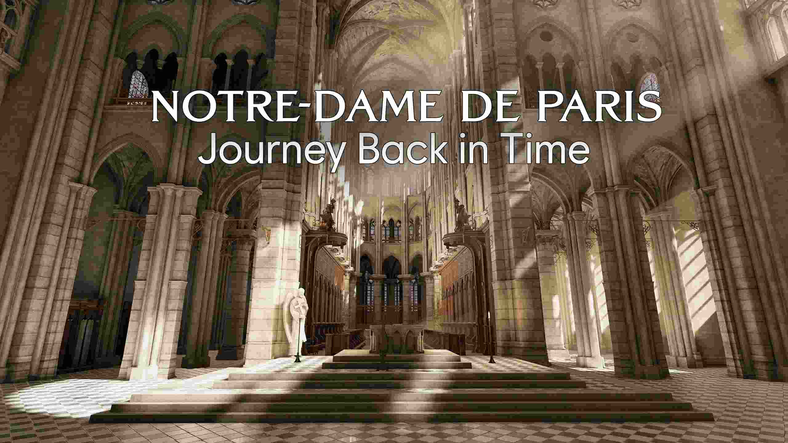 Meta Quest 游戏《巴黎圣母院时光倒流之旅》Notre-Dame de Paris: Journey Back In Time