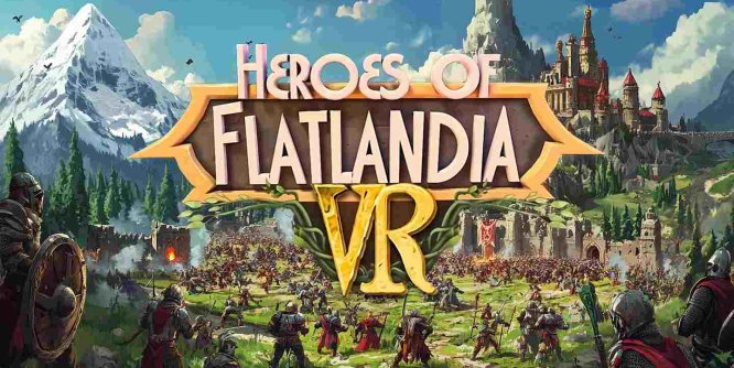 Meta Quest 游戏《平面国英雄 VR》Heroes of Flatlandia VR-魔趣网精选