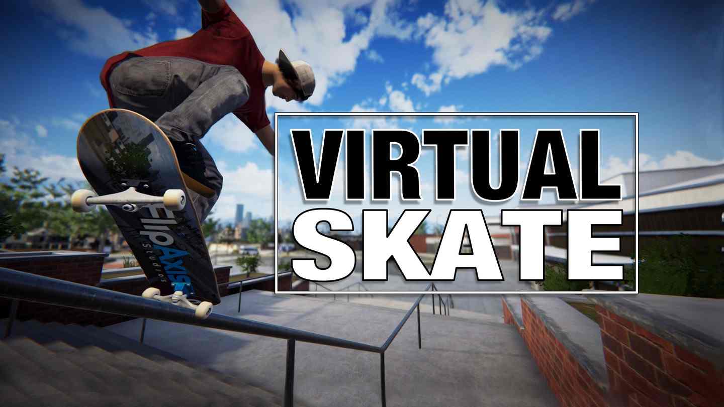 虚拟滑板（Virtual Skate）