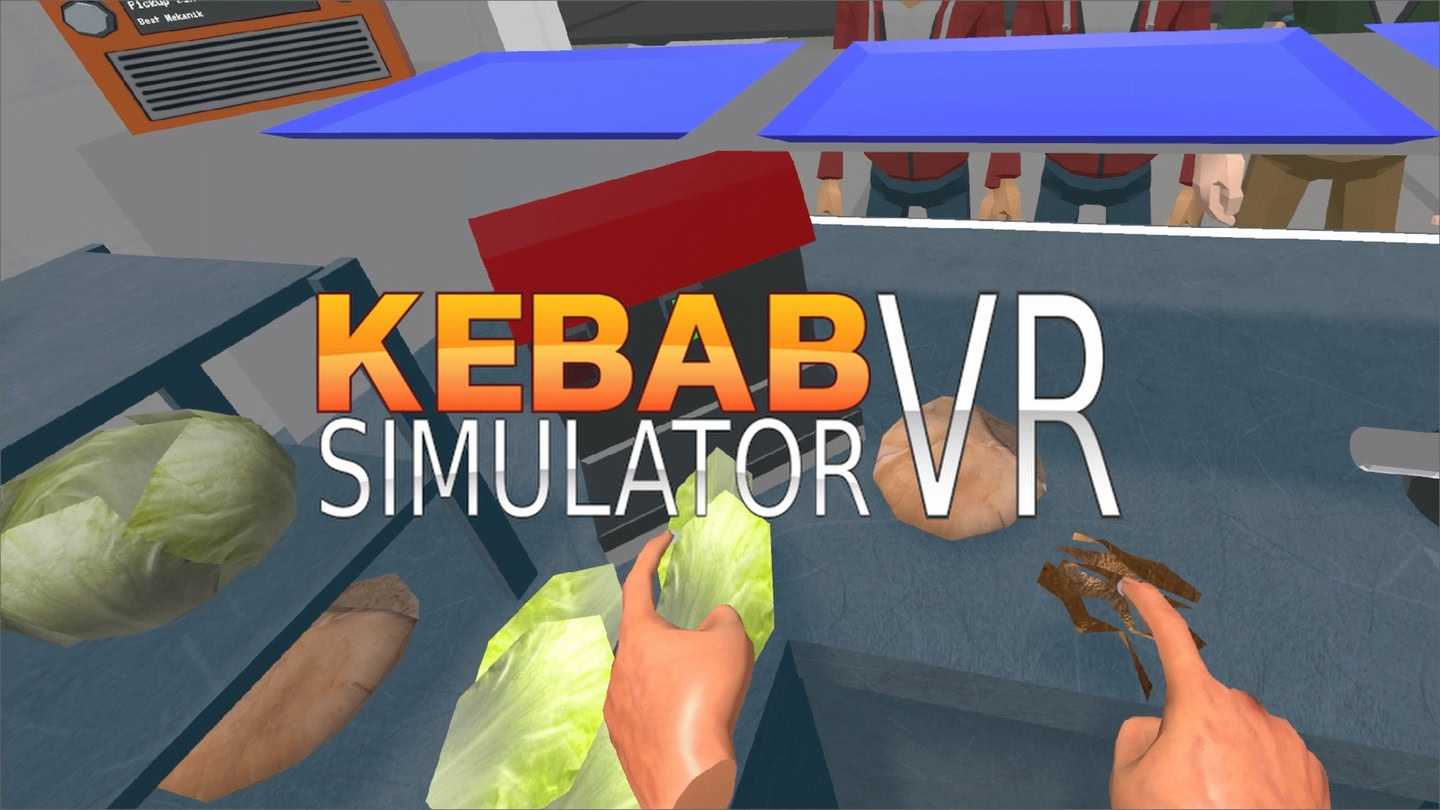 烤肉串模拟器 VR（Kebab Simulator VR）