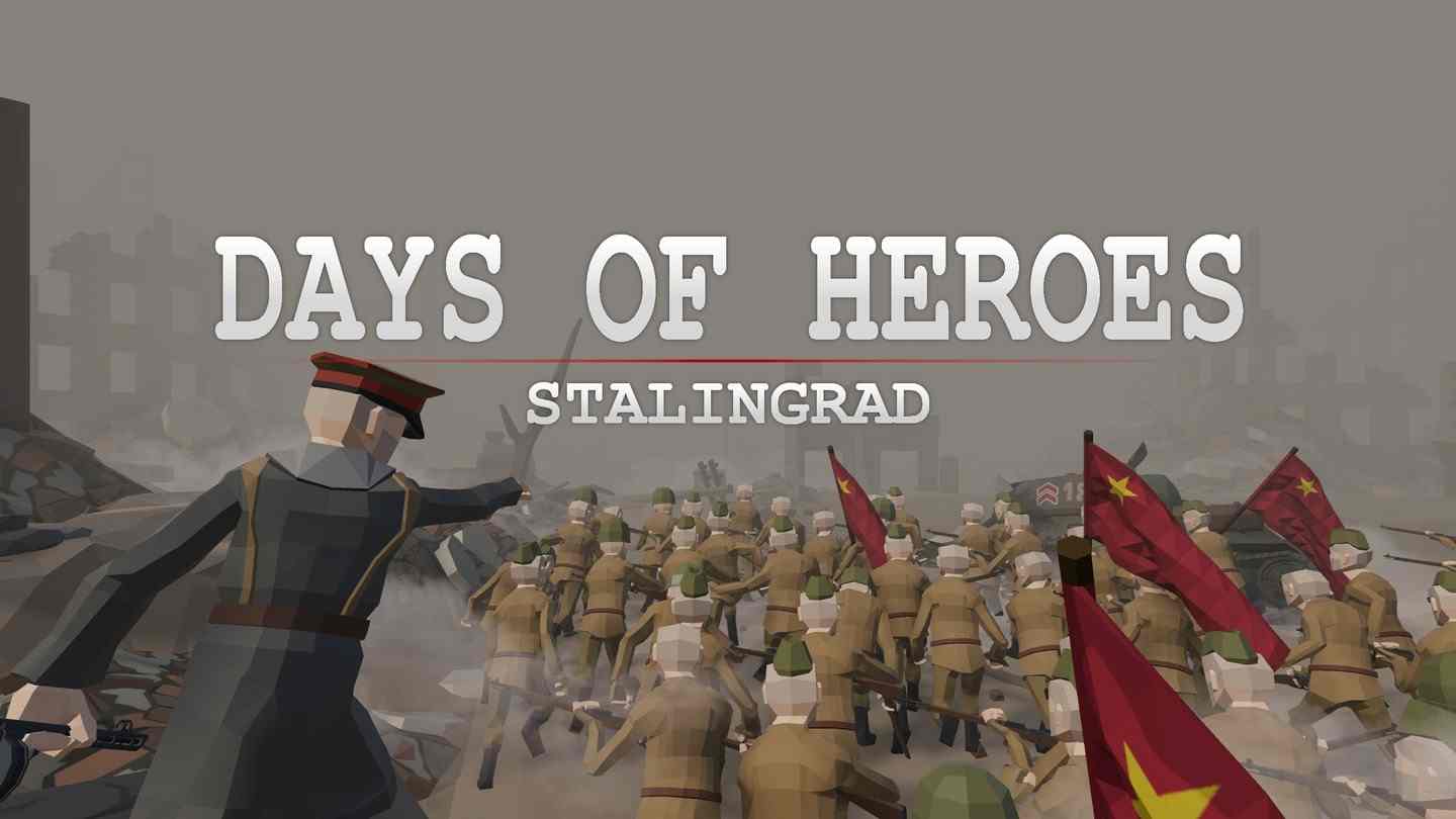 Meta Quest 游戏《英雄时代：斯大林格勒》Days of Heroes: Stalingrad