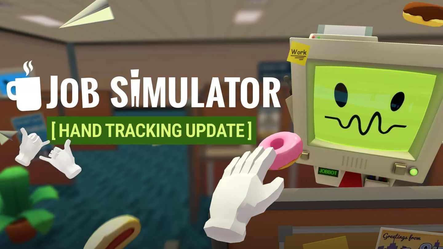 Oculus Quest 游戏《Job Simulator》工作模拟器