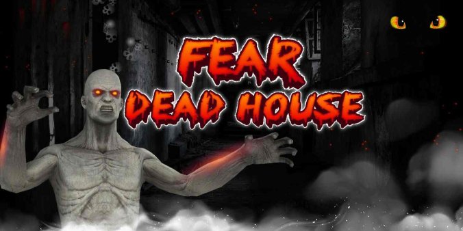 Oculus Quest 游戏《Fear Dead House VR》恐怖死亡屋 ~ 鬼屋冒险VR游戏-魔趣网精选