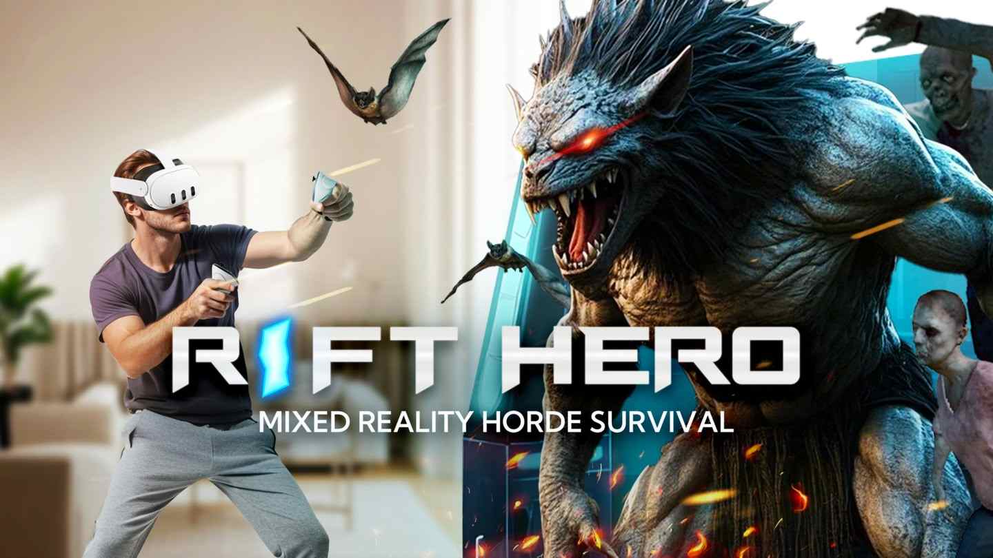 Meta Quest 游戏《裂谷英雄 部落生存》Rift Hero: Mixed Reality Horde Survival