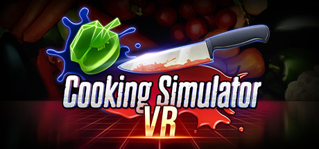 烹饪模拟器VR（Cooking Simulator VR）-魔趣网精选