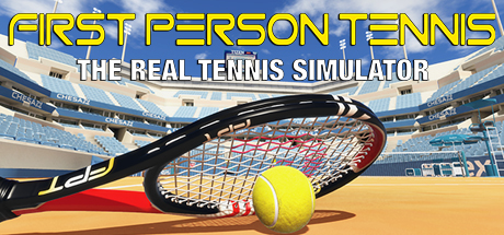 第一人称网球（First Person Tennis – The Real Tennis Simulator）-魔趣网精选