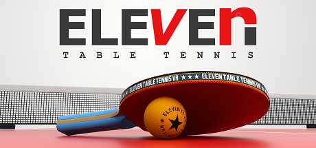 真实乒乓球（Eleven: Table Tennis VR）-魔趣网精选